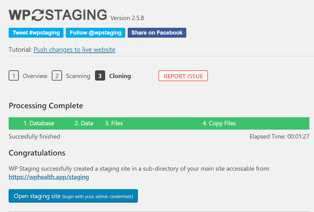 Screenshot of WP Staging page showing the processing is complete with a button that says "Open staging site (login with your admin credentials)".